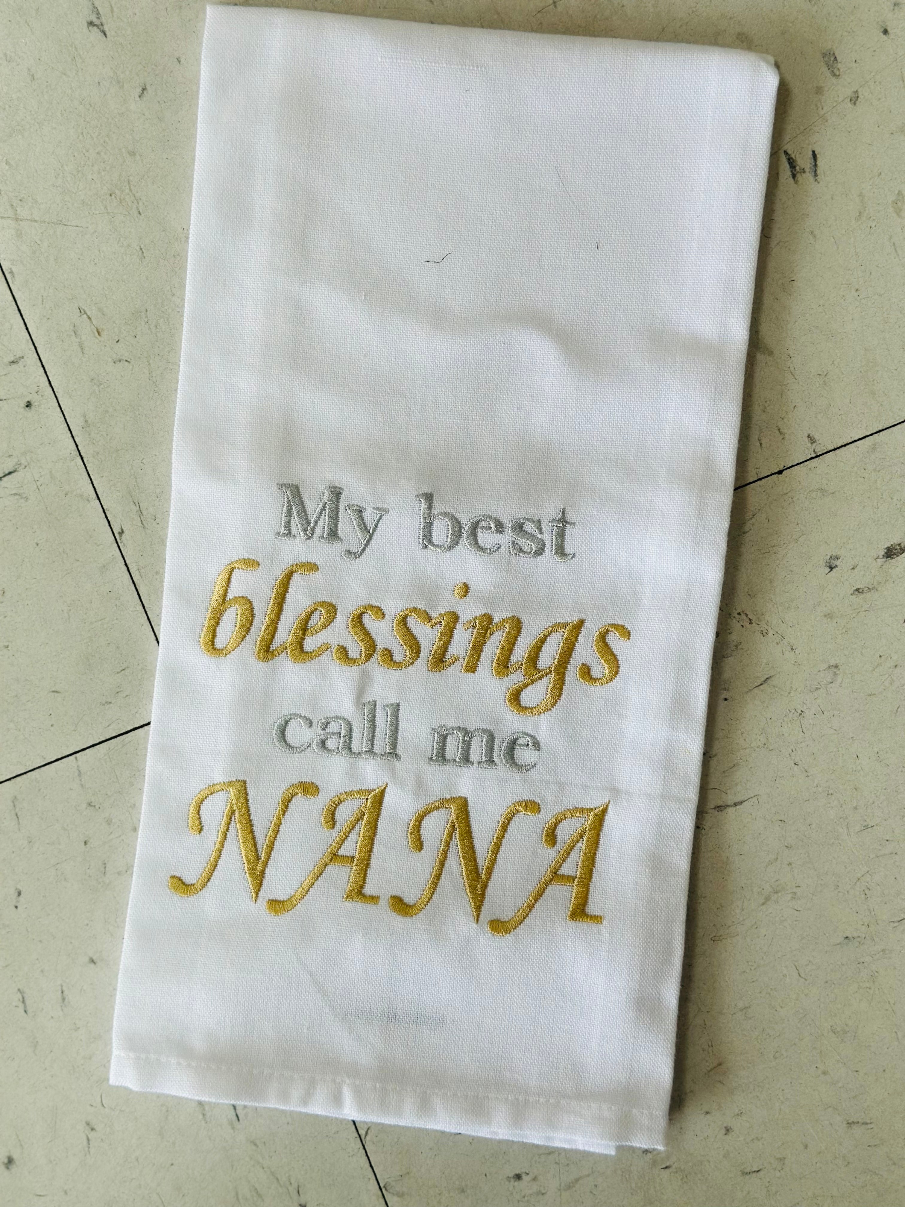 MY BEST BLESSINGS NANA TEA TOWEL